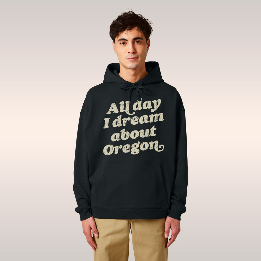 Oregon Dreams Hoodie